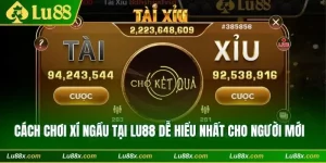 Cách chơi xí ngầu Lu88